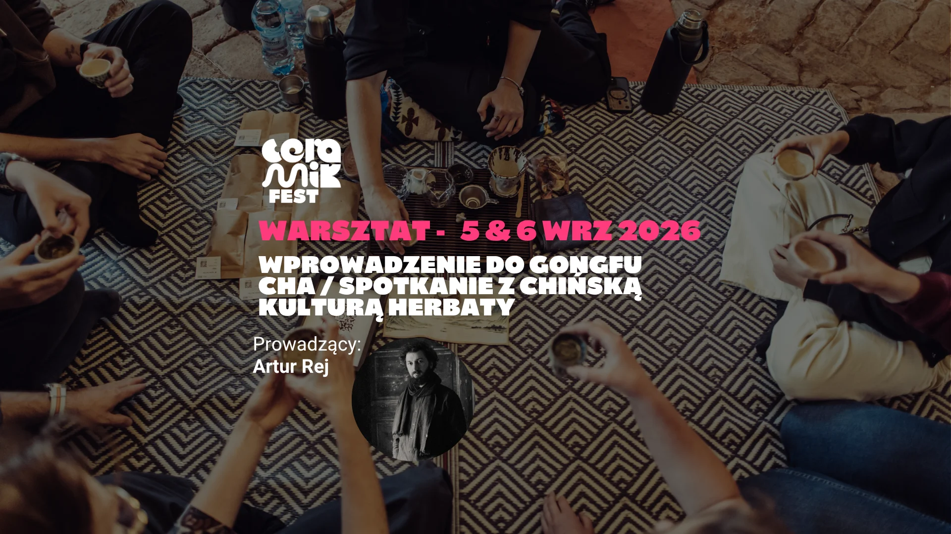 Wprowadzenie do Gongfu Cha / Spotkanie z chińską kulturą herbaty