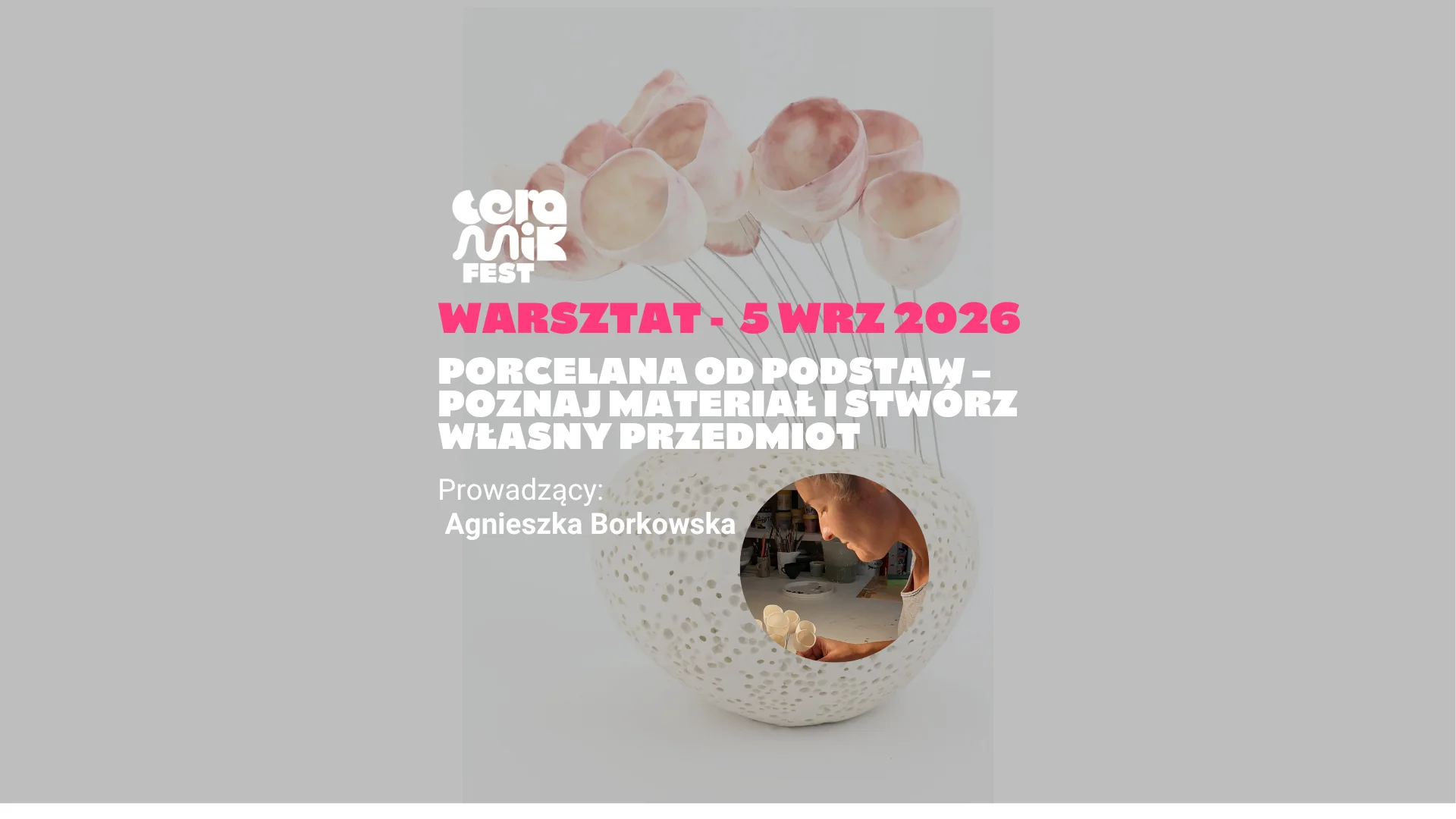 Porcelana od podstaw – poznaj materiał i stwórz własny przedmiot