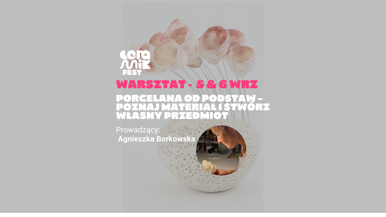 Porcelana od podstaw – poznaj materiał i stwórz własny przedmiot